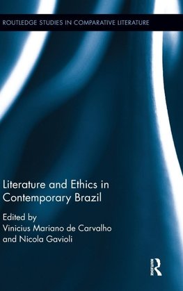 Literature and Ethics in Contemporary Brazil