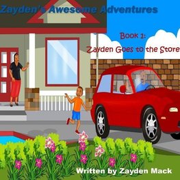 ZaydenÕs Awesome Adventures