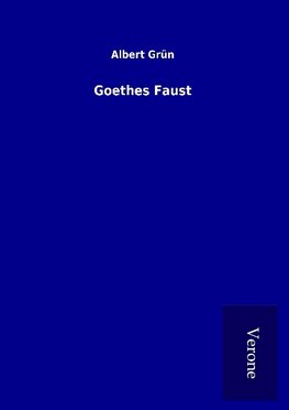 Goethes Faust