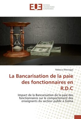 La Bancarisation de la paie des fonctionnaires en R.D.C