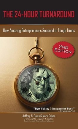 The 24-Hour Turnaround (2nd Edition)