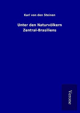 Unter den Naturvölkern Zentral-Brasiliens