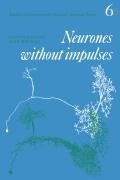 Neurones Without Impulses