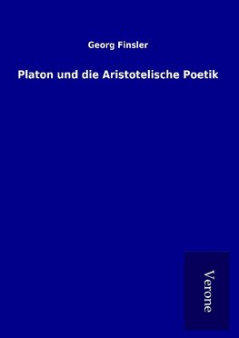 Platon und die Aristotelische Poetik