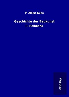 Geschichte der Baukunst