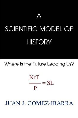 A Scientific Model of History