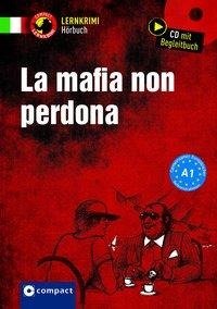 La mafia non perdona