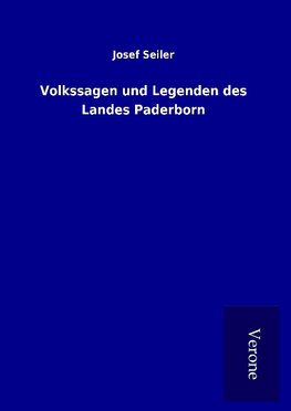 Volkssagen und Legenden des Landes Paderborn