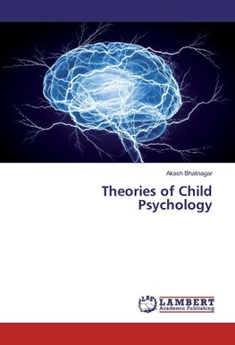 Theories of Child Psychology