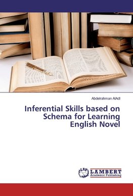 Inferential Skills based on Schema for Learning English Novel