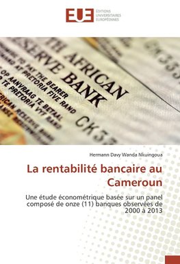 La rentabilité bancaire au Cameroun