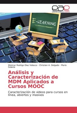 Análisis y Caracterización de MDM Aplicados a Cursos MOOC