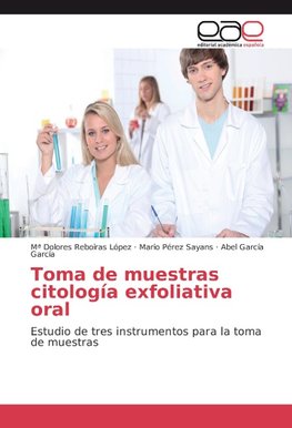 Toma de muestras citología exfoliativa oral