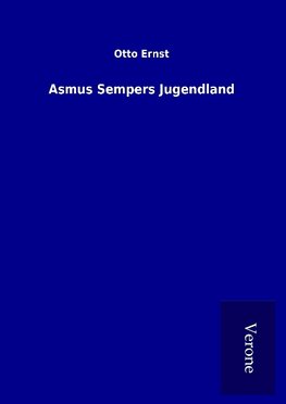 Asmus Sempers Jugendland