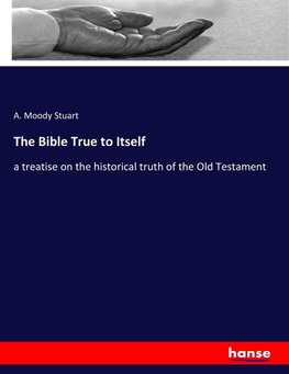 The Bible True to Itself