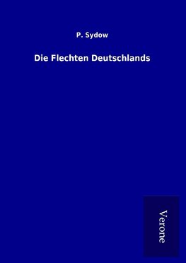 Die Flechten Deutschlands