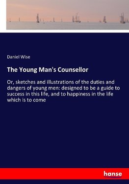 The Young Man's Counsellor