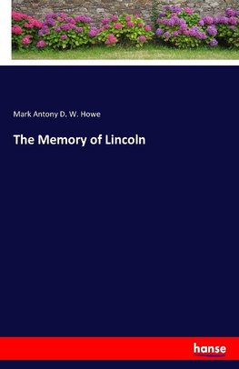 The Memory of Lincoln