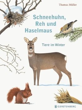 Schneehuhn, Reh und Haselmaus