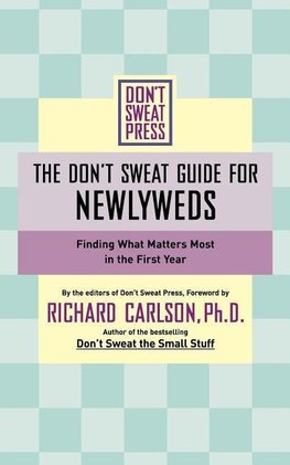 The Don't Sweat Guide For Newlyweds