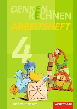 Denken und Rechnen 4. Arbeitsheft. Grundschulen. Baden-Württemberg