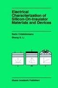 Electrical Characterization of Silicon-on-Insulator Materials and Devices