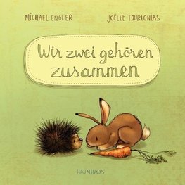 Wir zwei gehören zusammen (Mini-Ausgabe)