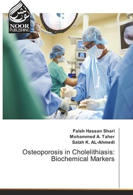 Osteoporosis in Cholelithiasis: Biochemical Markers