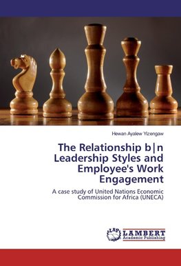 The Relationship b|n Leadership Styles and Employee's Work Engagement