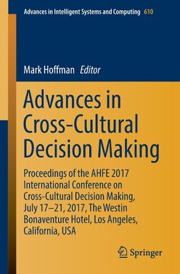 Advances in Cross-Cultural Decision Making