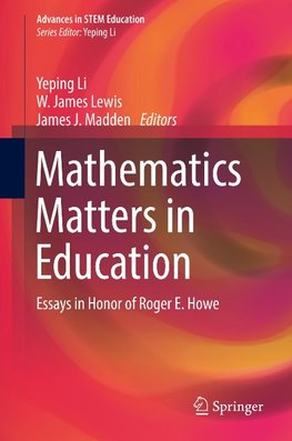 Mathematics Matters in Education