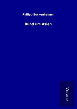 Rund um Asien