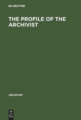 The Profile of the Archivist