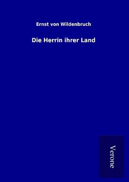 Die Herrin ihrer Land