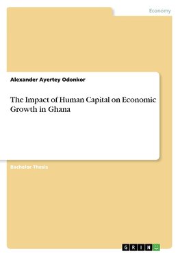 The Impact of Human Capital on Economic Growth in Ghana