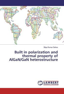 Built in polarization and thermal property of AlGaN/GaN heterostructure