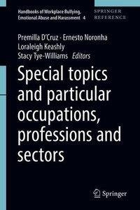 Special Topics and Particular Occupations, Professions and Sectors