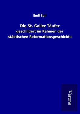 Die St. Galler Täufer