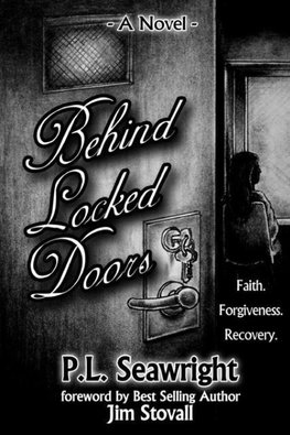 Behind Locked Doors