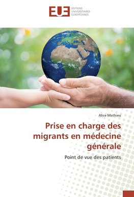 Prise en charge des migrants en médecine générale