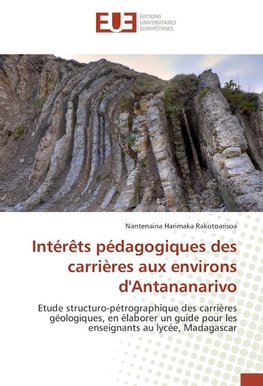 Intérêts pédagogiques des carrières aux environs d'Antananarivo