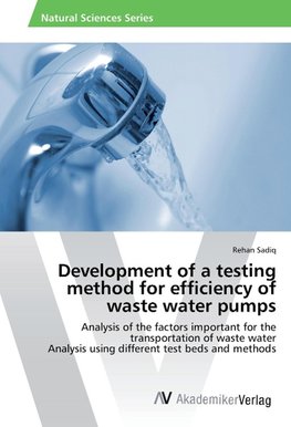 Development of a testing method for efficiency of waste water pumps