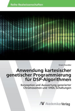 Anwendung kartesischer genetischer Programmierung für DSP-Algorithmen