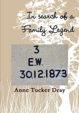 In search of a family legend