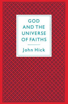 God And The Universe Of Faiths