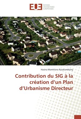 Contribution du SIG à la création d'un Plan d'Urbanisme Directeur