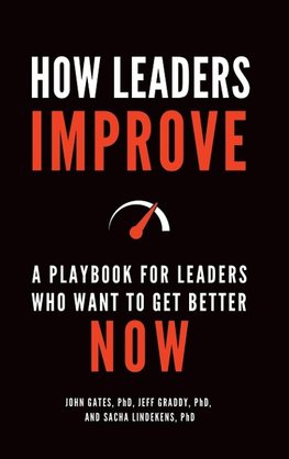 How Leaders Improve