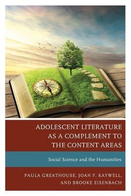 Adolescent Literature as a Complement to the Content Areas