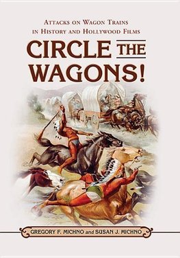 Michno, G:  Circle the Wagons!