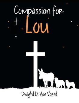 Compassion for Lou